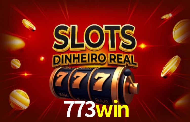 Sinta a adrenalina dos jogos de cassino com 773win